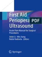 Jinlei Li, Wei Jiang, Nalini Vadivelu - First Aid Perioperative Ultrasound - Acute Pain Manual For Surgical Procedures (2023, Springer)