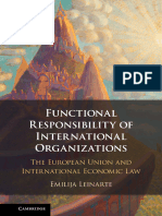 Functional Responsibility of International Organisations The European Union and International Economic Law (Emilija Leinarte)