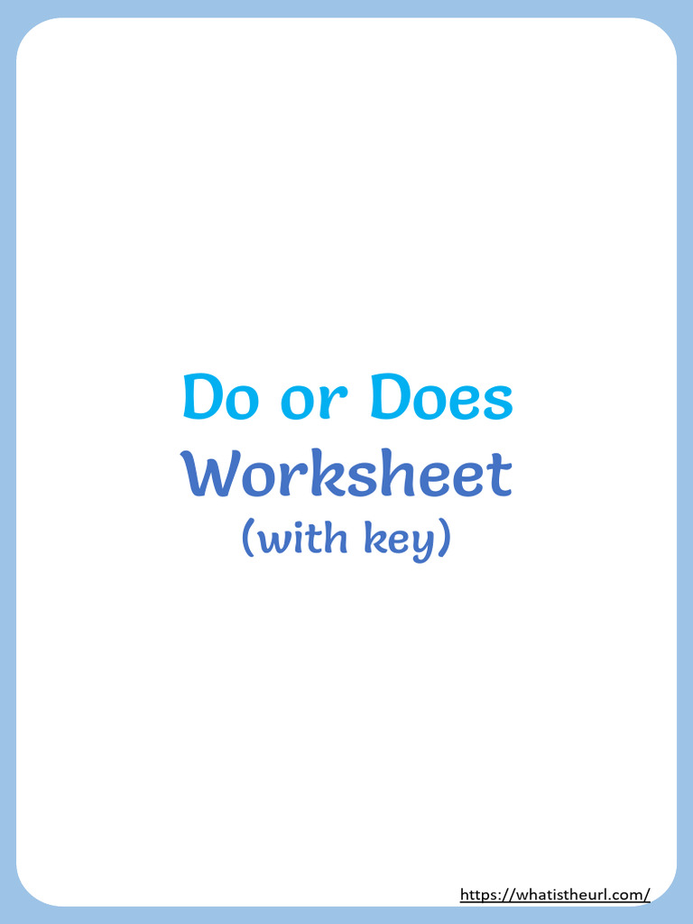 Do vs Does Worksheet with Answers | PDF