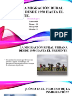 La Migración Rural Urbana Desde 1950 Hasta El Presente.