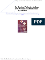 Full Download Test Bank For Goulds Pathophysiology For The Health Professions 6th Edition by Hubert PDF Full Chapter