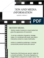 Motion and Media Information