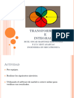 Transformadas E Integrales: Mcie. Oscar Martinez Hernandez P.I.T.C Iest Anahuac Ingenieria en Mecatronica