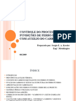 Controle Do Processo Nas Fundições de Ferro Fundido Com Auxilio Do Carbomax Ii