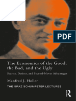 The Economics o F The Good, The Bad, and The Ugly-Secrets, Desires, A N D Second-Mover Advantages, by Manfred J - Holler (2019 Routledge)