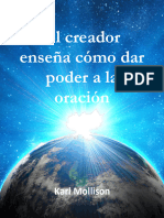 El Creador Ensena Como Dar Poder A La Oracion 1