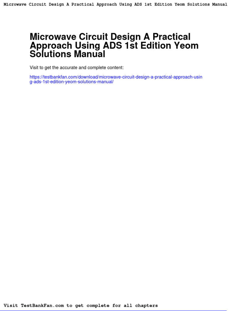 Dwnload Full Microwave Circuit Design A Practical Approach Using Ads 1st Edition Yeom Solutions