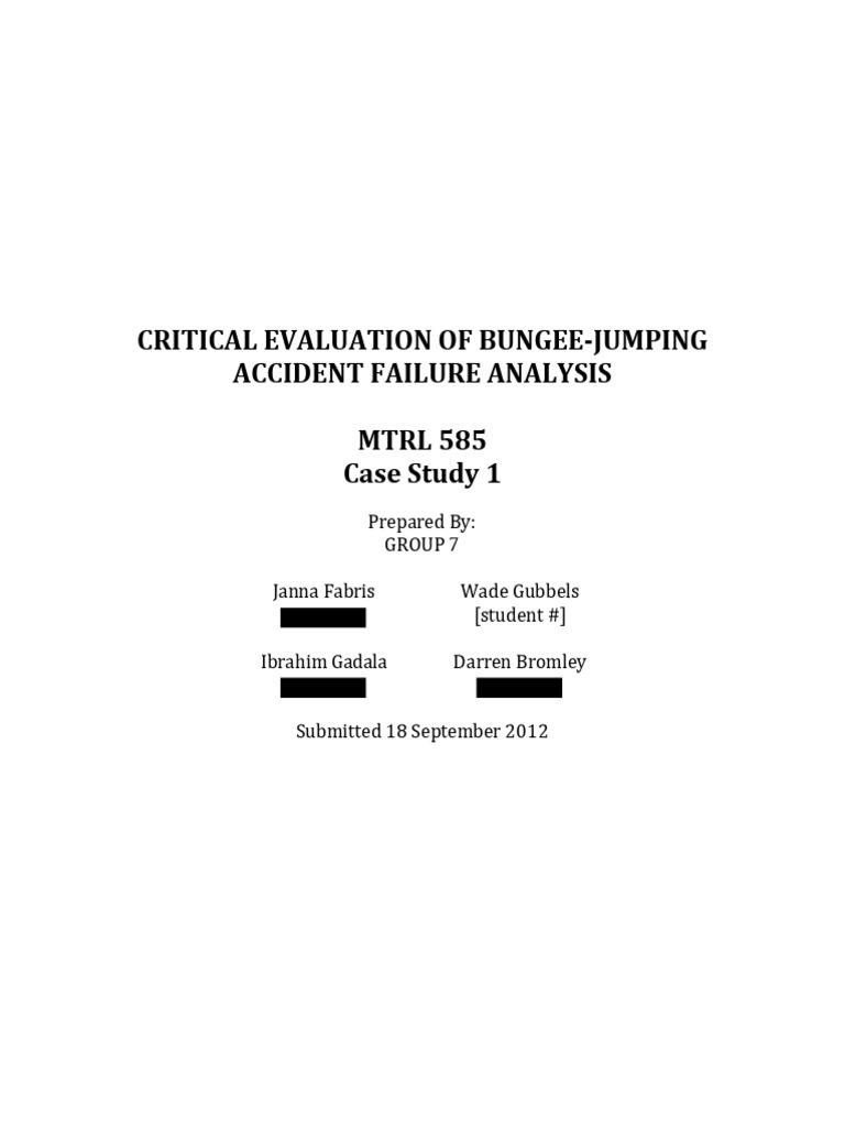 Critical Evaluation of BungeeJumping Accident Failure Analysis MTRL