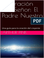 La Oración Del Señor - El Padre Nuestro - Una Guía para La Oración Del Creyente (Vida Cristiana #5) (Spanish Edition)