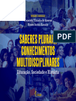 Saberes Plurais, Conhecimentos Multidisciplinares: Educação, Sociedade e História