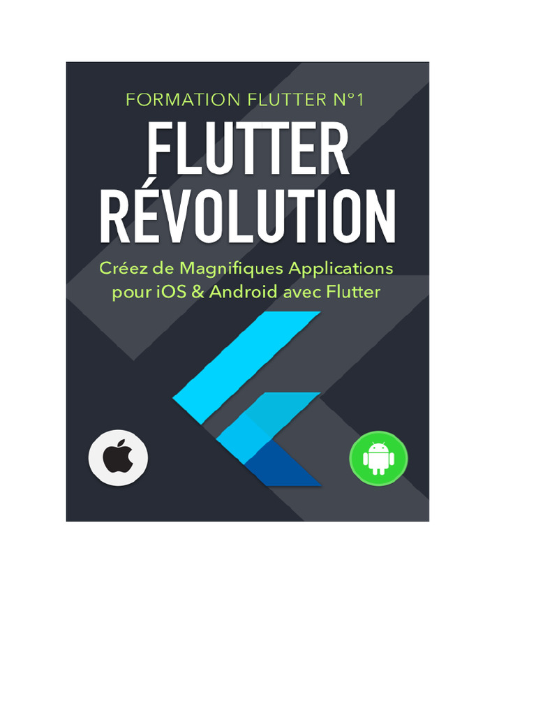 Flutter : Révolution du développement mobile | PDF | Xcode | Android ...