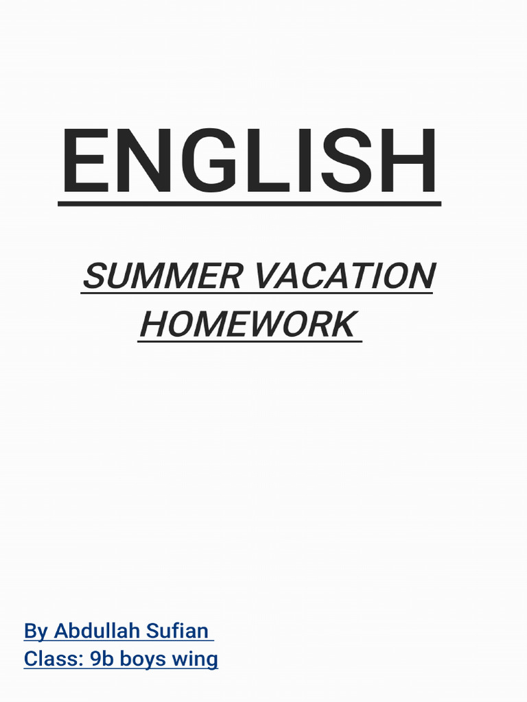 Class IX English Summer Homework | PDF | Grammatical Tense | Linguistics