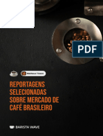 Reportagens Selecionadas Sobre o Mercado de Cafe Brasileiro