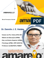 Setembro Amarelo - Prevenção Ao Suicídio - Dannilo Halabe