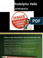 A Dengue . Prof.a. Márcia Cabral de Participação Cidadã 23.01.24