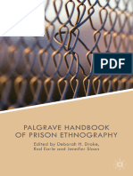 (Palgrave Studies in Prisons and Penology) Deborah H. Drake, Rod Earle, Jennifer Sloan (Eds.) - The Palgrave Handbook of Prison Ethnography-Palgrave Macmillan UK (2015)