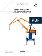 Slewing Gantry Crane With Double-Link System: Operating Instruction