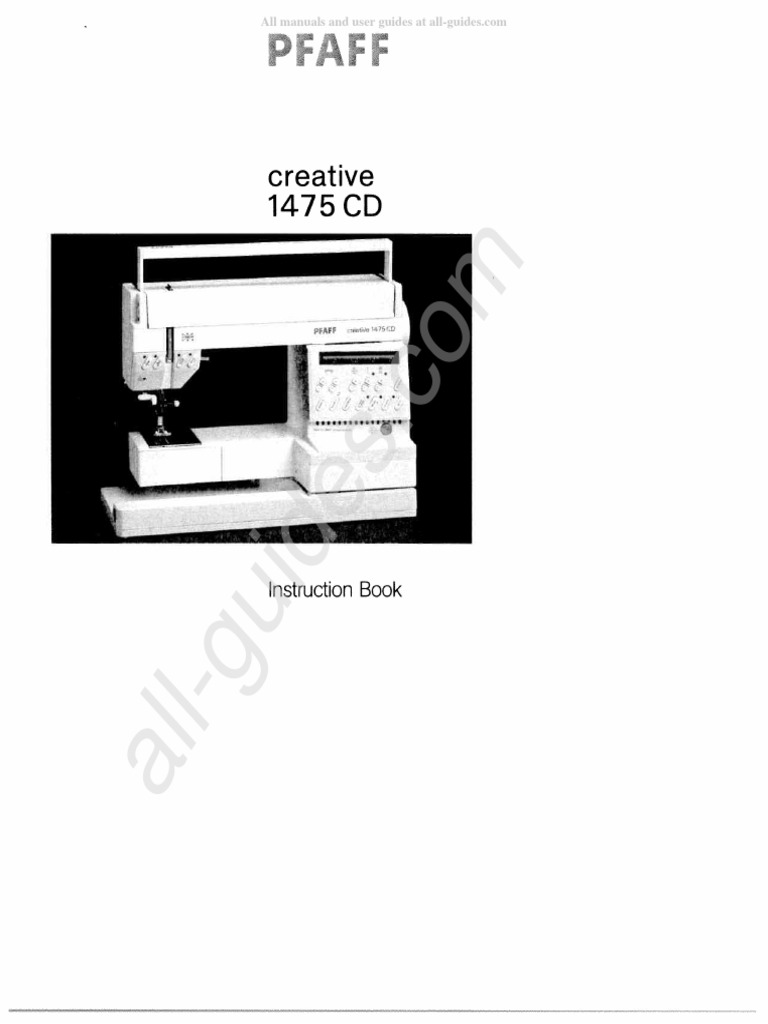 Pfaff Creative 1475CD Sewing Machine Instruction Manual | PDF