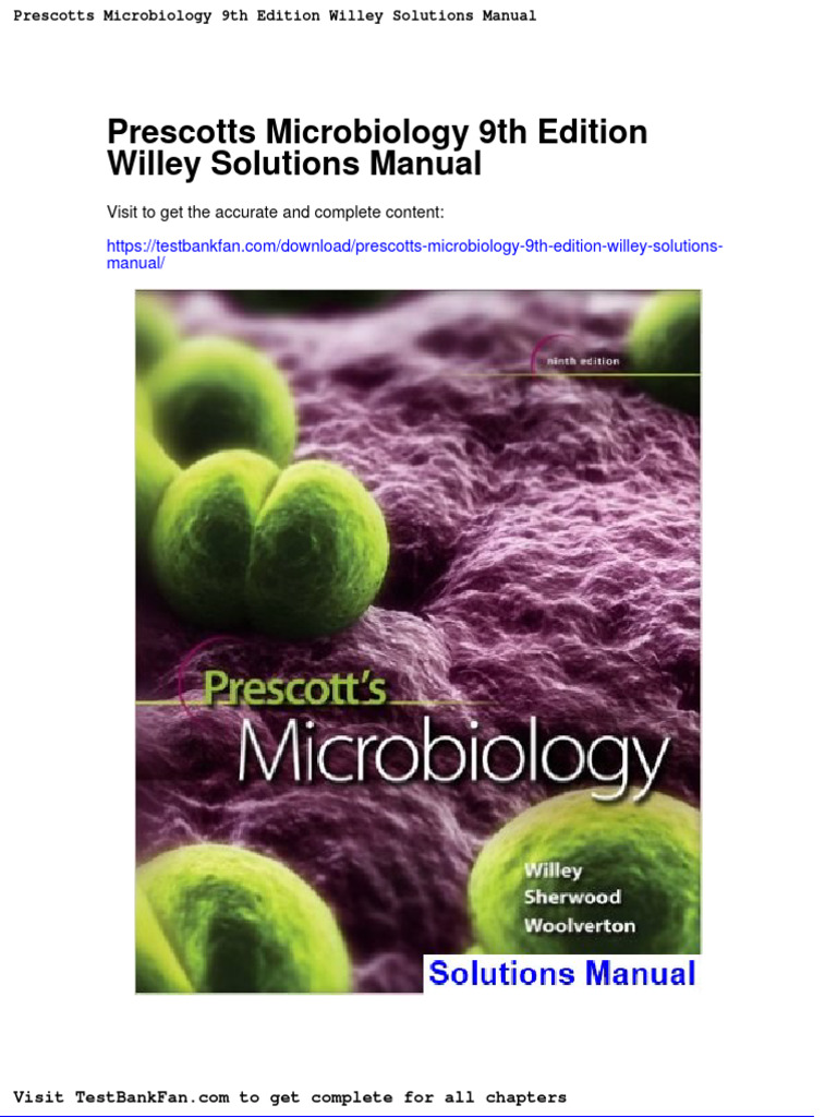 Dwnload Full Prescotts Microbiology 9th Edition Willey Solutions Manual