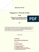 Meggyőzés A Network 21-Ben