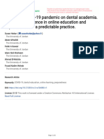 Impact of COVID-19 Pandemic On Dental Academia. Students' Experience in Online Education and Expectations For A Predictable Practice