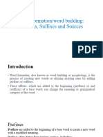 3.1 Word Formationword Building Prefixes, Suffixes and Sources