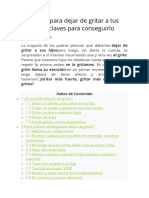 5 Razones para Dejar de Gritar A Tus Hijos y 10 Claves para Conseguirlo