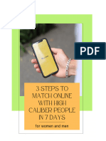3 STEPS TO MATCH ONLINE WITH HIGH CALIBER PEOPLE IN 7 DAYS - GUIDE