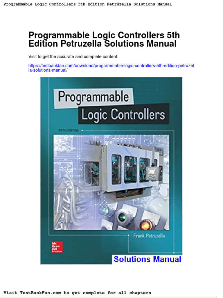 Dwnload Full Programmable Logic Controllers 5th Edition Petruzella
