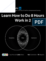 How To Flow - Get in The Zone For 8 Hours of Work Boiled Down in 2