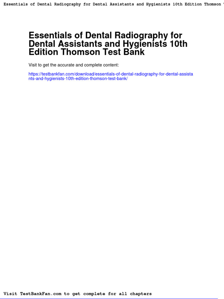 Essentials of Dental Radiography For Dental Assistants and Hygienists 10th Edition Thomson Test