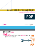 Enhancement of Mobile Money