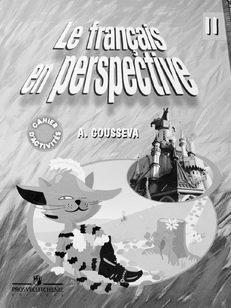 Le Francais en Perspective 2 Klass Cahier Dactivites | PDF