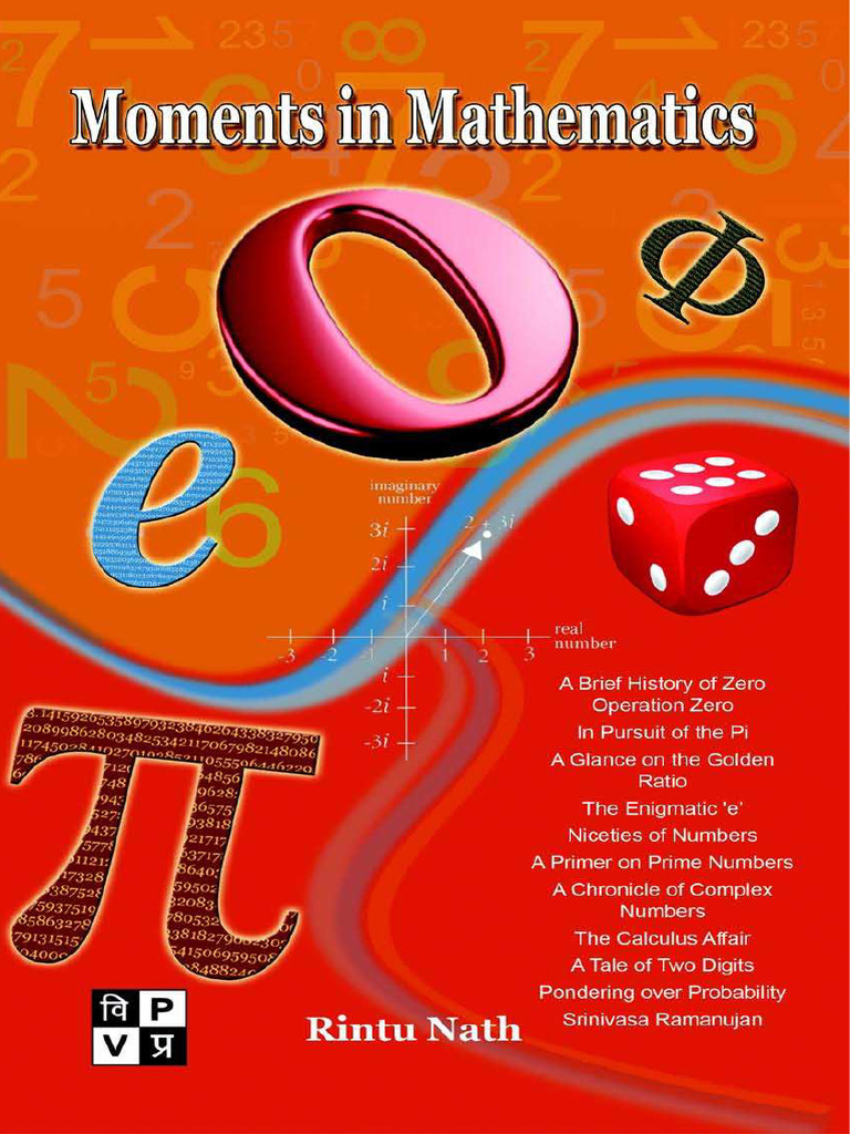 Moments in Mathematics Complete Book | PDF | Numbers | Pi