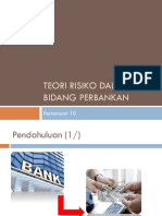 Pertemuan 10 - Teori Risiko Dalam Bidang Perbankan