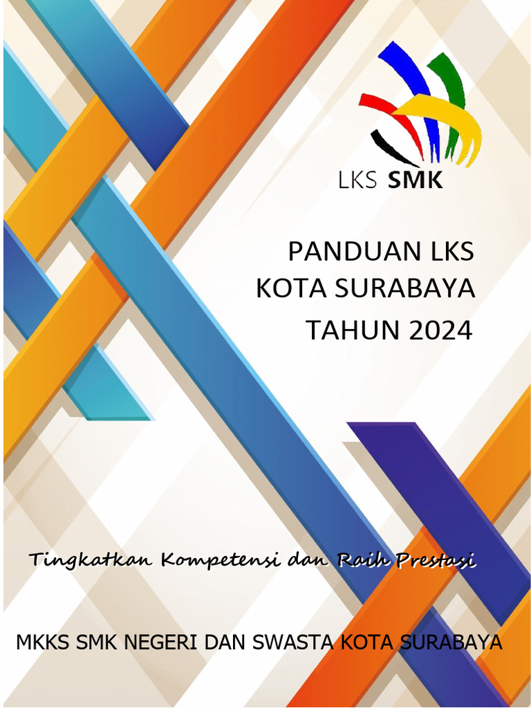 Panduan Lks Smk Kota Surabaya Tahun 2024 New Pdf