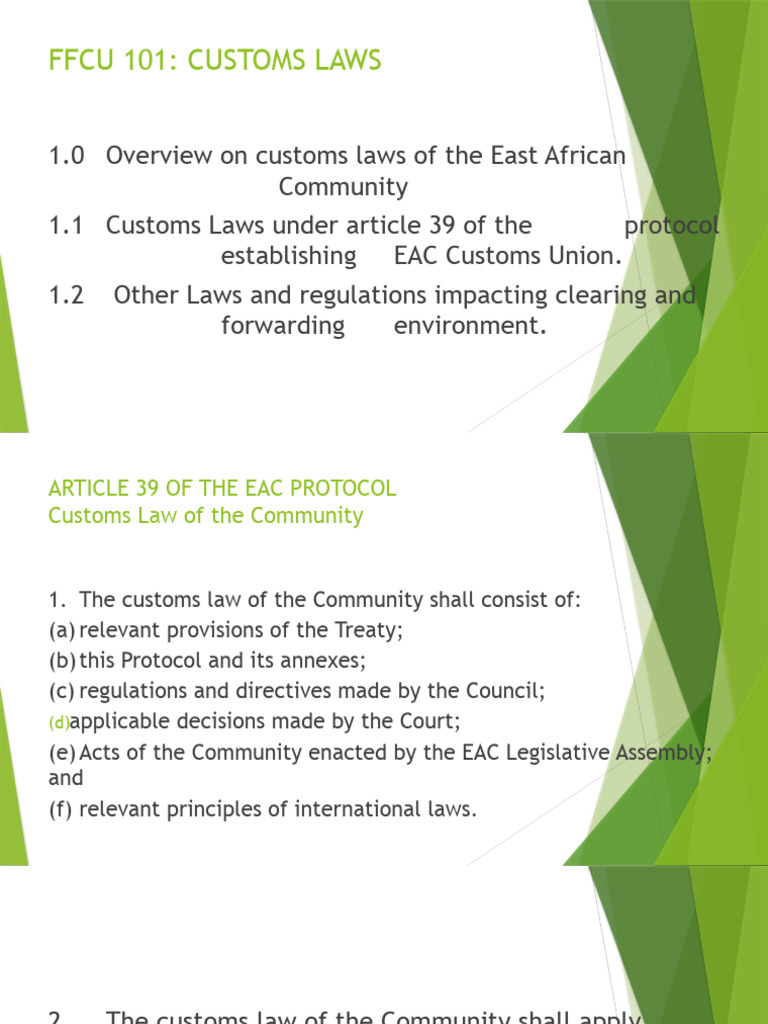 EAC Customs Laws Overview | PDF | Customs | Treaty