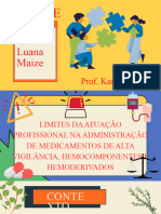 Seminario UC2 - Limites Prof. Na Administração de MAV, Hemoderivados e Hemocomponentes.