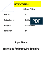 Technique For Improving Listening by SABEEN FATIMA ROLL NO 24