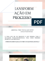 Transformação em Processo - Meu Caminhar Docente