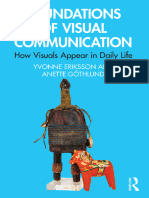 Foundations of Visual Communication. How Visuals Appear in Daily Life (Yvonne Eriksson Anette Göthlund) (Z-Library)