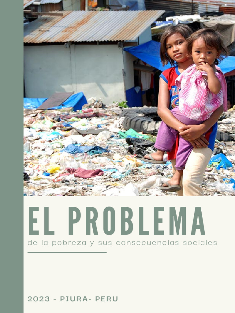 Pobreza y Consecuencias Sociales en Perú | PDF | Pobreza | Pobreza e ...