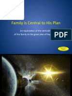 Family Is Centralto His Plan