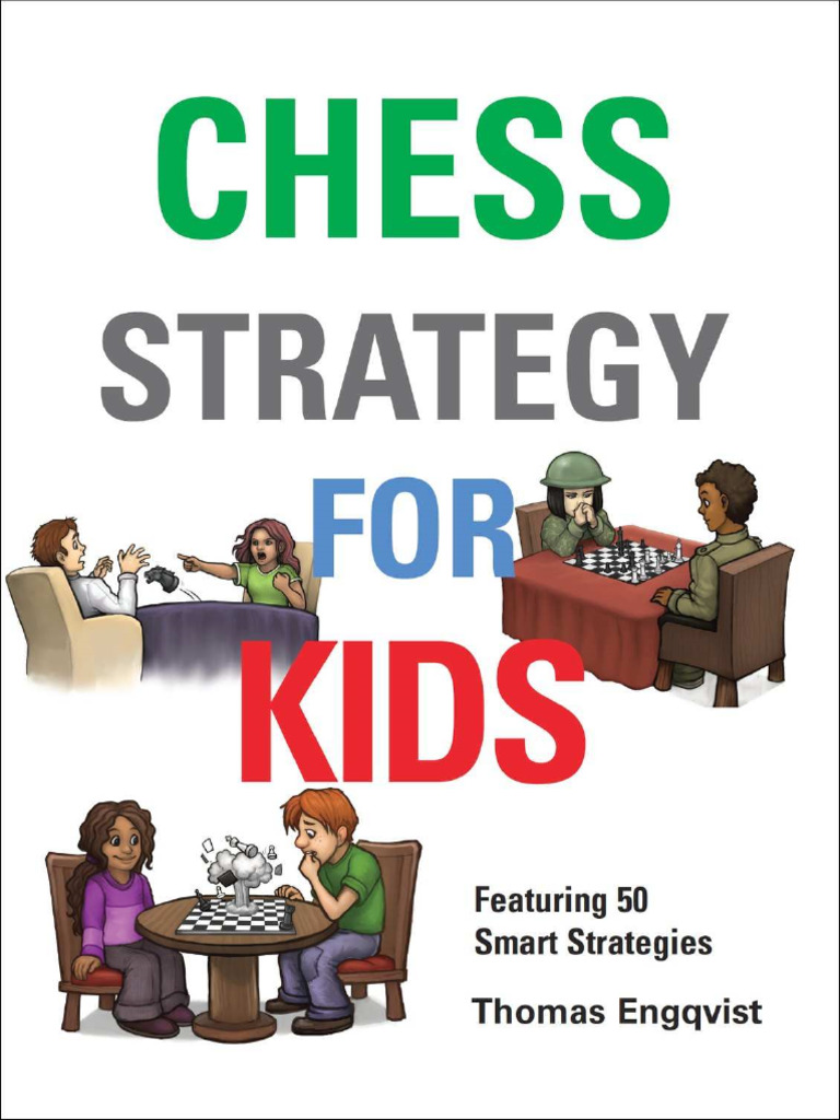 engqvist-thomas-chess-strategy-for-kids-featuring-50-smart