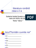 Limba Și Literatura Română Clasa A I-A: Subiectul Lecției:sunetul O, Litera O Mare de Mînă Și de Tipar Textul "Olarul "