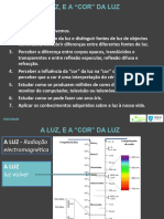 A Luz - Formacao