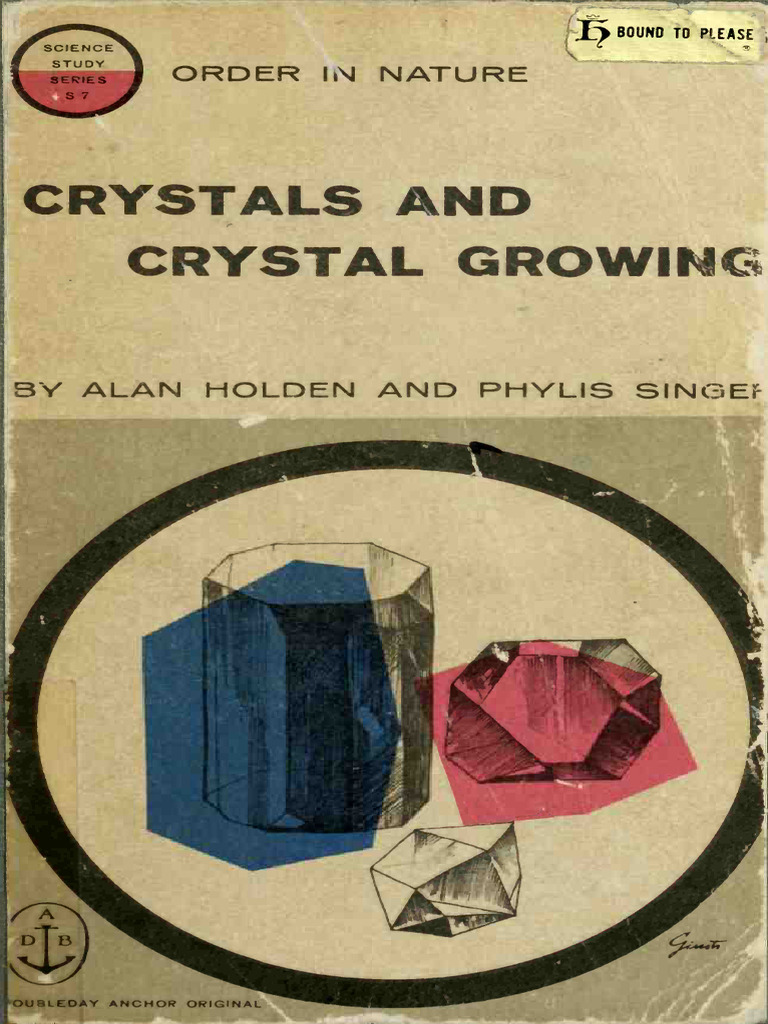 Crystals and Crystal Growing Compress | PDF | Liquids | Gases