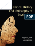 A Critical History and Philosophy of Psychology Diversity of Context, Thought, and Practice (Richard T. G. Walsh, Thomas Teo Etc.) (Z-Library)