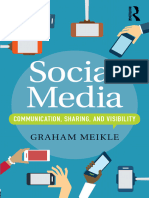 Social Media - Communication, Sharing and Visibility