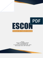 Escon - Escola de Cursos Online CNPJ: 11.362.429/0001-45 Av. Antônio Junqueira de Souza, 260 - Centro São Lourenço - MG - CEP: 37470-000